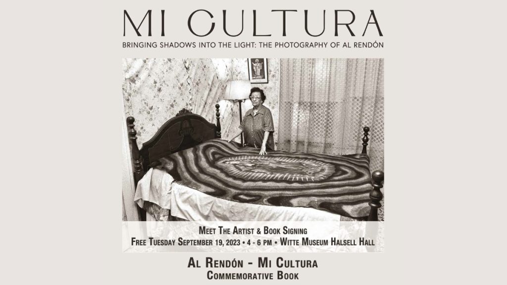 Mi Cultura--Bringing Shadows Into the Light: The Photography of Al Rendón.